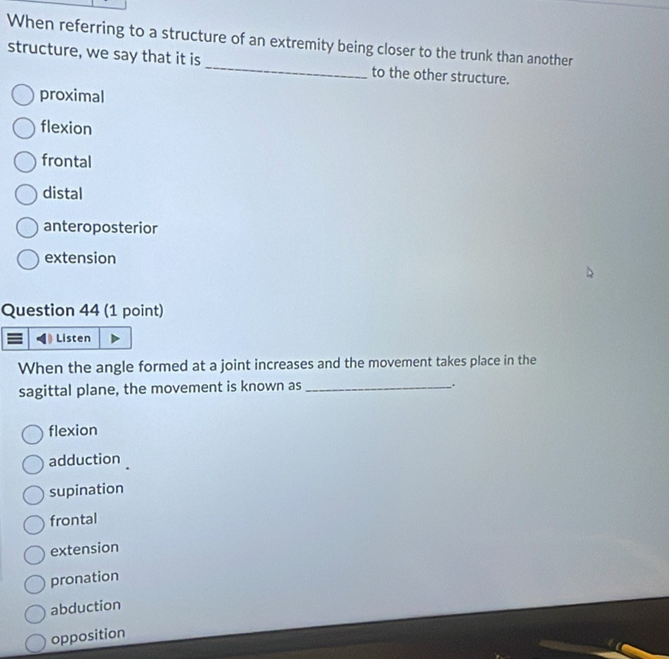 Solved: When referring to a structure of an extremity being closer to ...