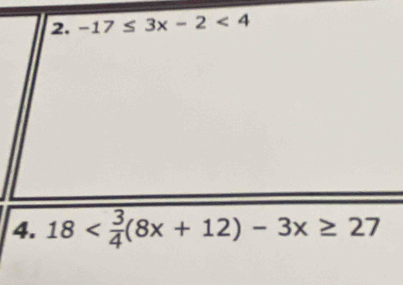 -17≤ 3x-2<4</tex> 
4. 18