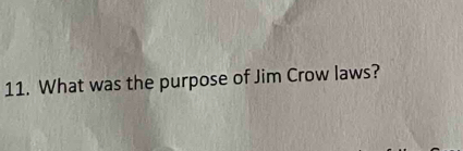 What was the purpose of Jim Crow laws?