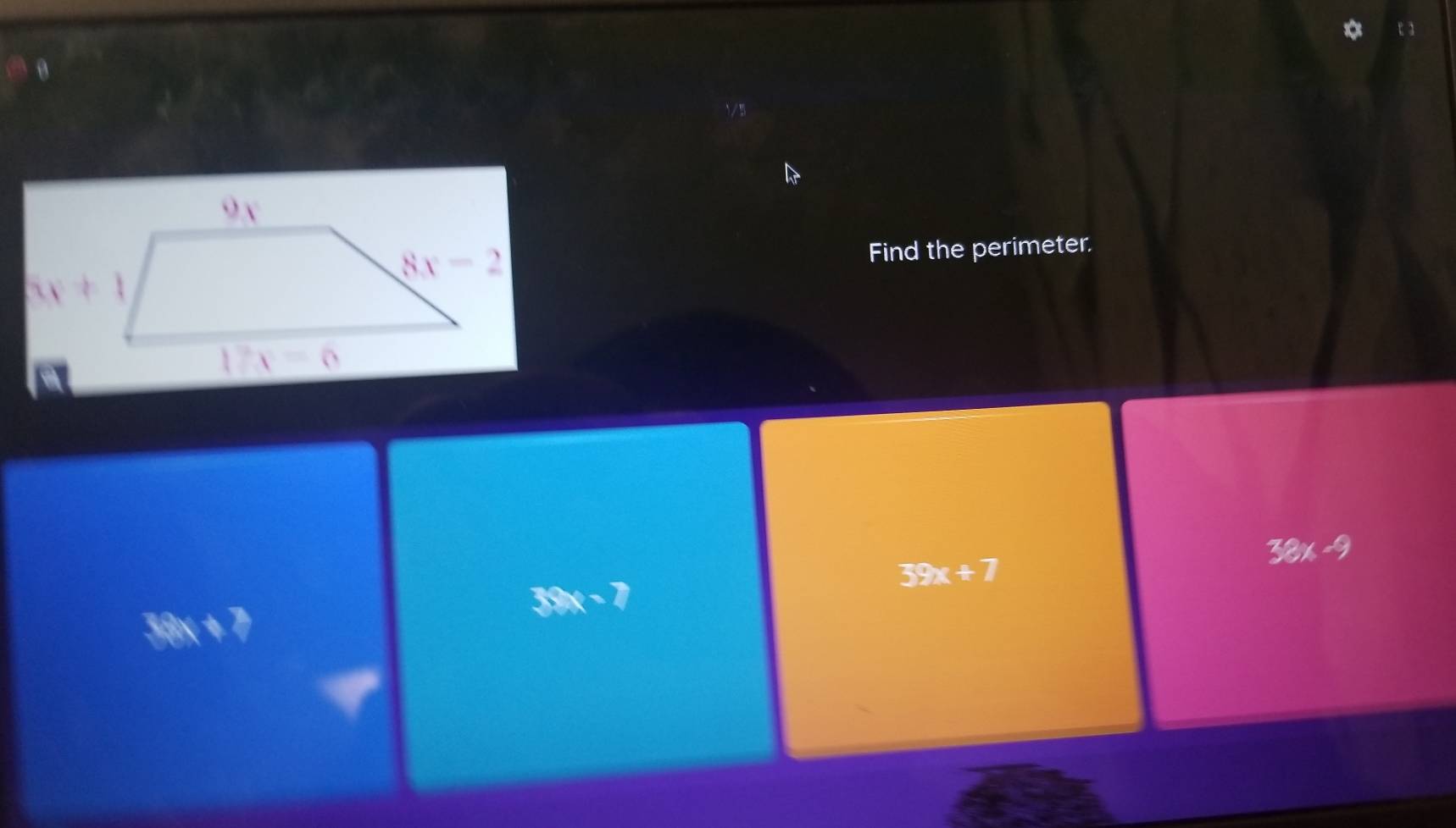 Find the perimeter.
38x-9
39x+7
39x-7
38x+7