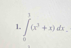 ∈tlimits _0^(3(x^3)+x)dx.