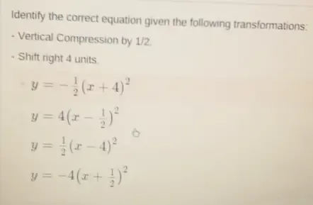Solved: Identify the correct equation given the following ...