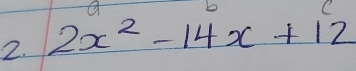 2x^2-14x+12