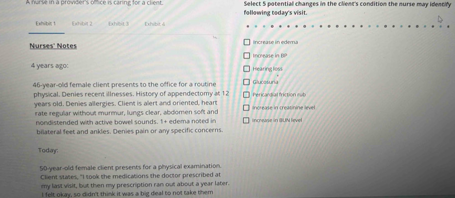Solved: A nurse in a provider's office is caring for a client. Select 5 ...