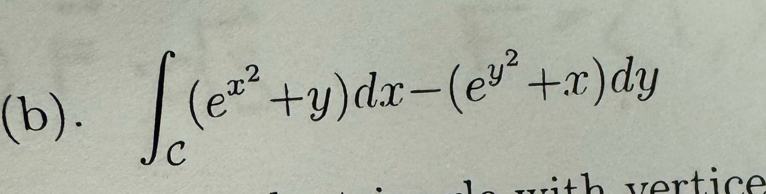 ∈t _C(e^(x^2)+y)dx-(e^(y^2)+x)dy