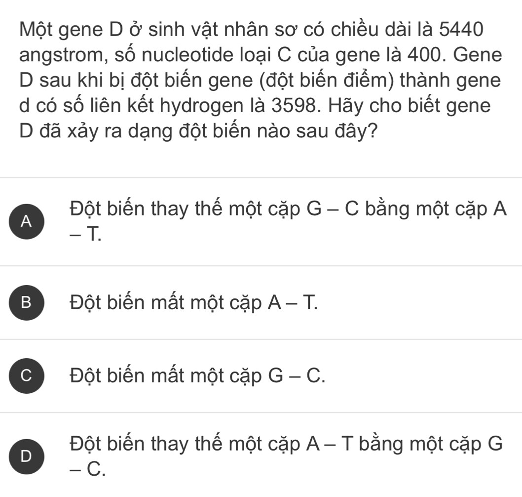 Giải quyết:Một gene D ở sinh vật nhân sơ có chiều dài là 5440 angstrom ...
