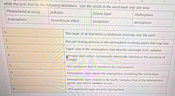 6 7
Write the term that fits the following