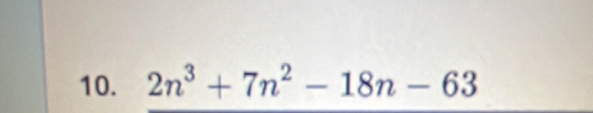 2n^3+7n^2-18n-63