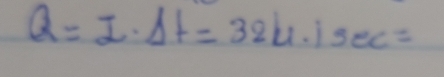 Q=I· Delta t=324.1sec =