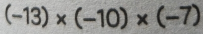 (-13)* (-10)* (-7)