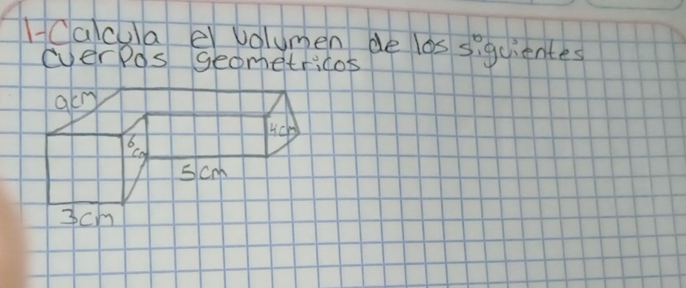 HCacula ervolumen de los siquientes 
eerpos geometricos