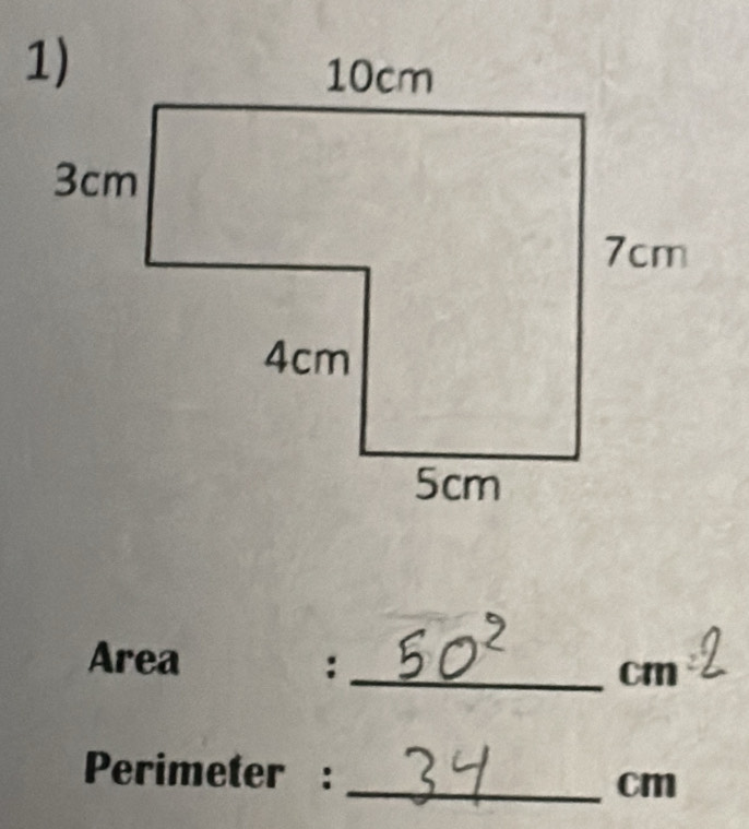 Area :_
cm
Perimeter : _ cm