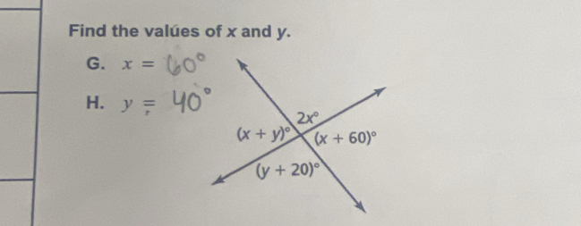 Find the valúes of x and y.
G. x=
H. y=