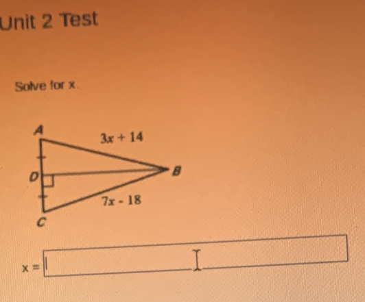 Test
Solve for x.
x=□