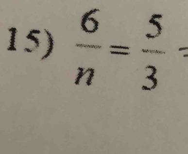  6/n = 5/3 