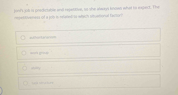 Solved: Joni's job is predictable and repetitive, so she always knows ...