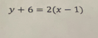 y+6=2(x-1)