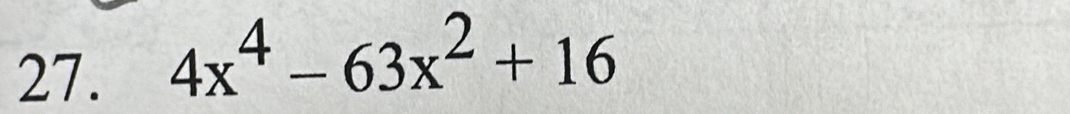 4x^4-63x^2+16