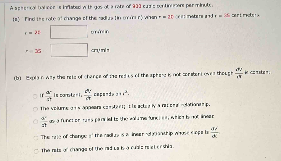 Solved: A spherical balloon is inflated with gas at a rate of 900 cubic ...
