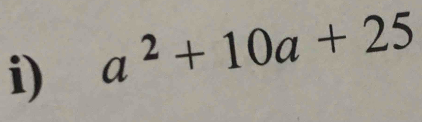 a^2+10a+25