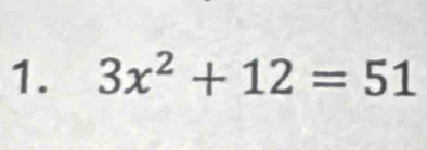 3x^2+12=51