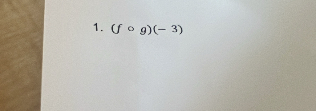 (fcirc g)(-3)