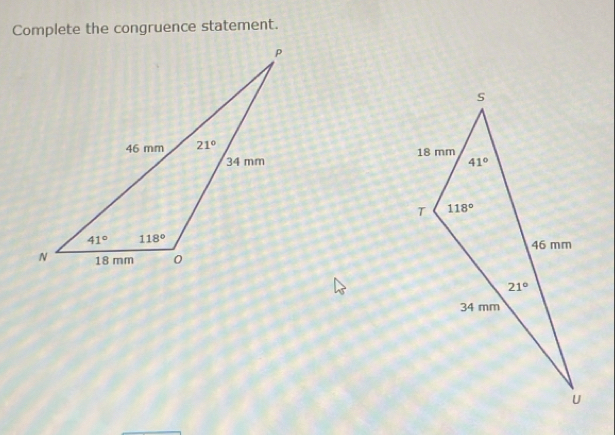 Complete the congruence statement.