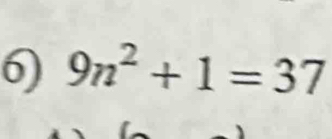 9n^2+1=37