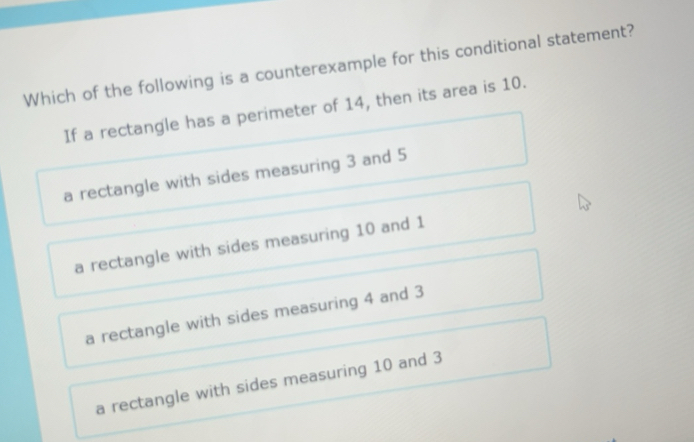 Solved: Which of the following is a counterexample for this conditional ...