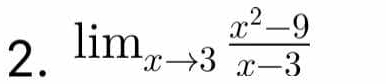 lim_xto 3 (x^2-9)/x-3 