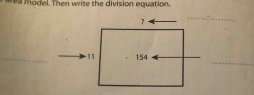 mea model. Then write the division equation.