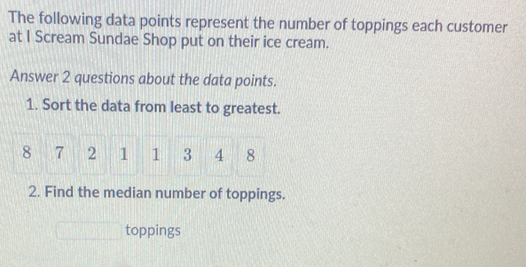 Solved: The following data points represent the number of toppings each ...