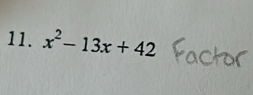 x^2-13x+42