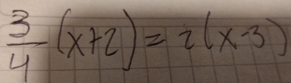  3/4 (x+2)=2(x-3)