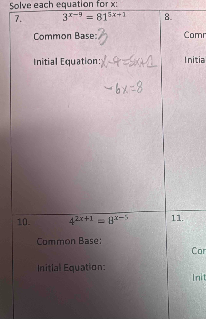 Solve each equation for x:
7
omn
nitia
Cor
Init