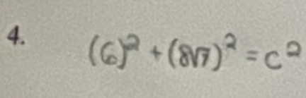 (6)^2+(8sqrt(7))^2=c^2