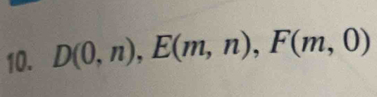 D(0,n), E(m,n), F(m,0)