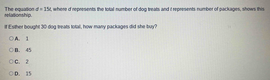 Solved: The equation d=15t , where d represents the total number of dog ...