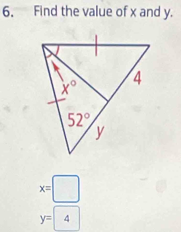 Find the value of x and y.
x=□
y=4