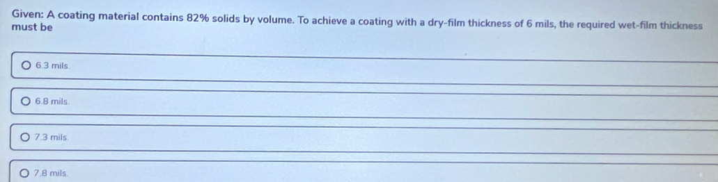 Solved: Given: A coating material contains 82% solids by volume. To ...