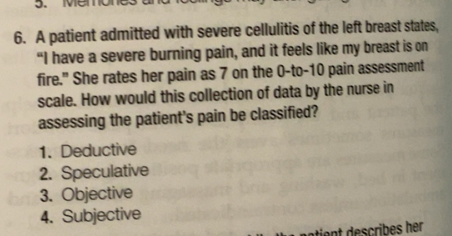 Solved: Merone 6. A patient admitted with severe cellulitis of the left ...