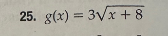 g(x)=3sqrt(x+8)