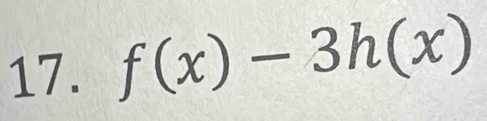 f(x)-3h(x)