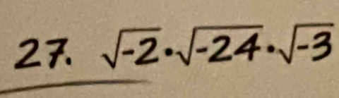 √-2·√-24·√-3