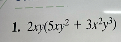 2xy(5xy^2+3x^2y^3)