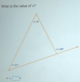 Whait is the vailue of v?
v=□°