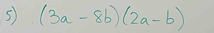 (3a-8b)(2a-b)