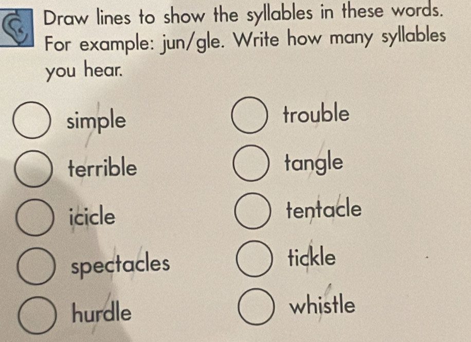 تم الحل:Draw lines to show the syllables in these words. For example ...