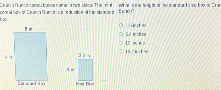 Solved: Crunch Bunch cereal boxes come in two sizes. The mini What is ...
