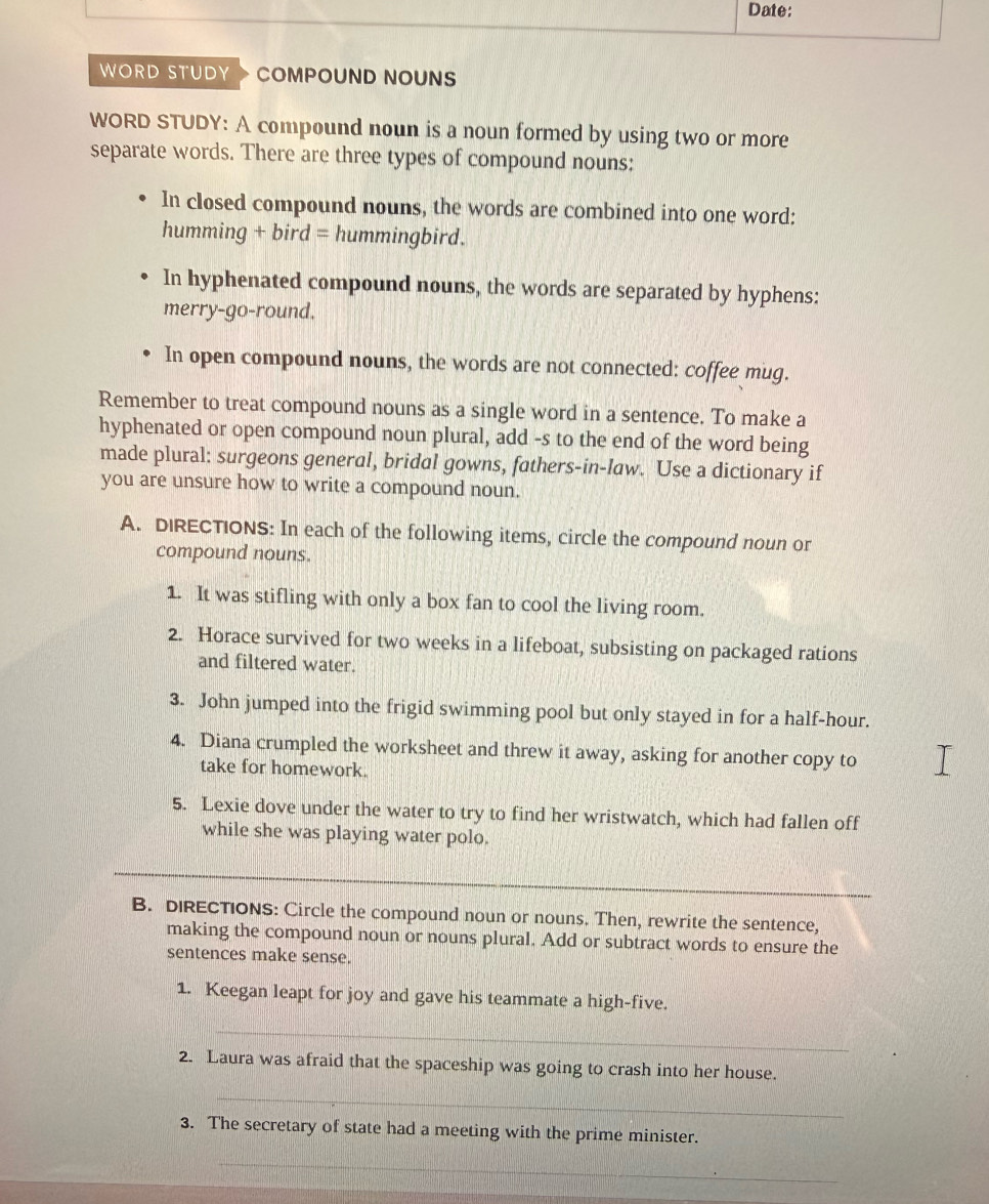 Solved: Date: WORD STUDY COMPOUND NOUNS WORD STUDY: A compound noun is ...